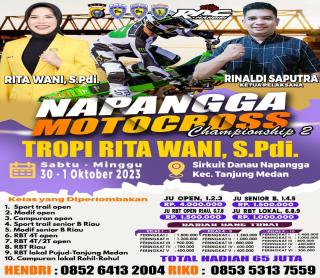 Ayoo!!! Ramai dan Sukseskan Napangga Motorcross Championship 2 Tropi Rita Wani 