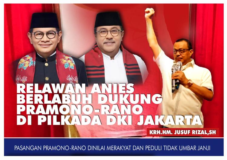Relawan Anies Dukung Pramono-Rano di Pilkada DKI Buat Jakarta Menyala