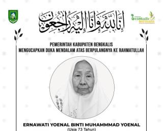Ibunda Sekda Bengkalis Meninggal Dunia, Bupati Kasmarni Sampaikan Belasungkawa
