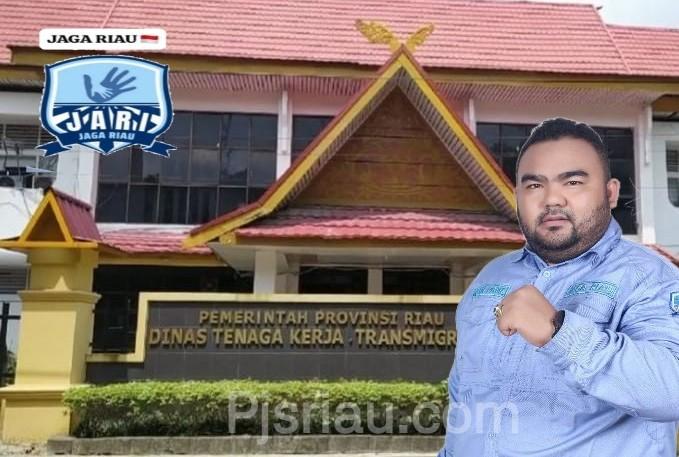 Ketua Yayasan Jaga Riau Desak Gubri Copot Kabid Pengawasan Disnaker dan Evaluasi Total Kinerja Disnaker Riau