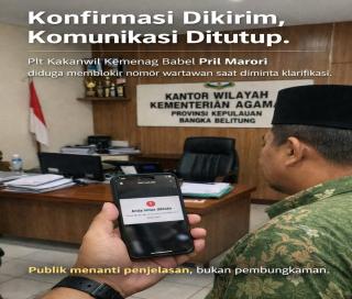 Isu Jabatan dan Asesmen Berbayar Menggema, Plt Kakanwil Kemenag Babel Belum Beri Klarifikasi