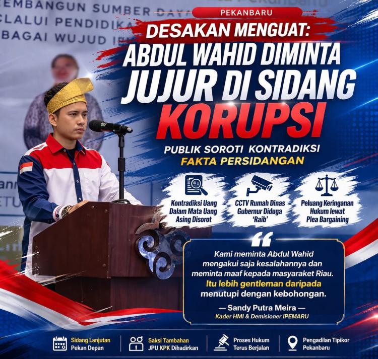 Aktivis HMI Nilai Banyak Kontradiksi di Sidang, Abdul Wahid Diminta Minta Maaf ke Masyarakat Riau